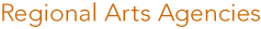 regional arts agencies