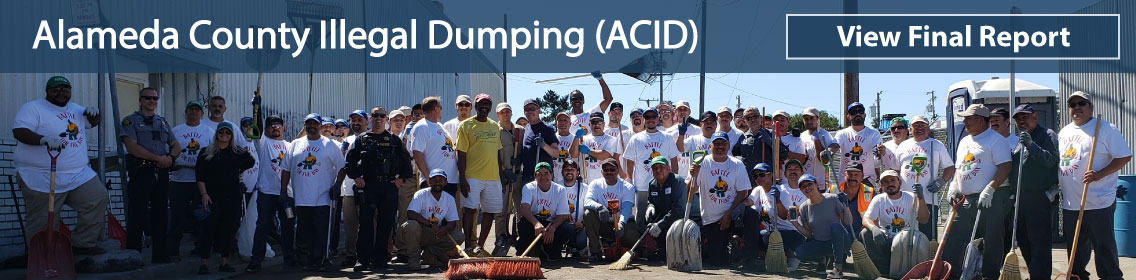 Alameda County Illegal Dumping Pilot Final Report