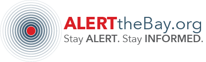 ALERTtheBay.org Stay ALERT. Stay INFORMED.